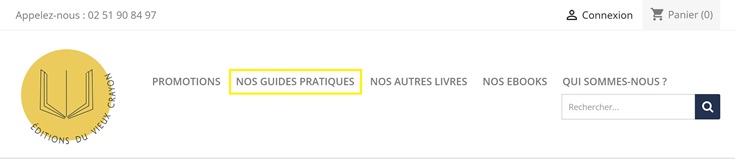 On the homepage menu of Le Mieux Crayon website, NOS GUIDES PRACTIQUES is highlighted in a yellow rectangle