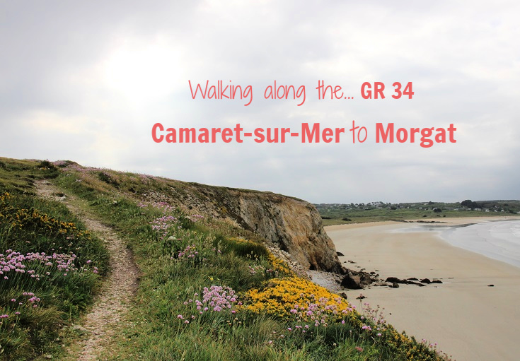 Walking along the GR 34 from Camaret-sur-Mer to Morgat